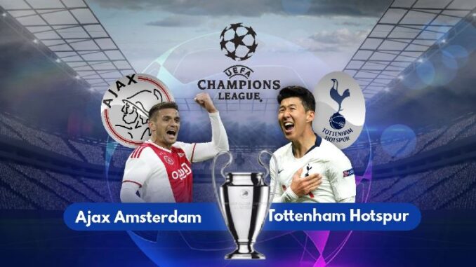 Ajax vs Tottenham Hotspur ucl ถ่ายทอดสด อาแจ็กซ์ สเปอร์ส ฟุตบอล ยูฟ่าแชมเปี้ยนลีก คืนวันนี้