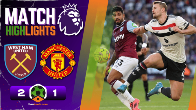ไฮไลท์ เวสต์แฮมยูไนเต็ด 2-1 แมนเชสเตอร์ ยูไนเต็ด วันนี้ 281067